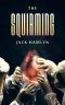 [The Squirming 01] • The Squirming